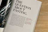Fasting our soul, body and mind.