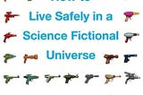 how-to-live-safely-in-a-science-fictional-universe-enhanced-edition-23267-1