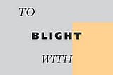 To Blight with Plague | Cover Image