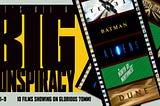 Film at Lincoln Center Presents IT’S ALL A BIG CONSPIRACY