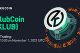 KlubCoin (KLUB) Is Listing on KuCoin After Completing Successful IDO Launch!