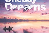 One Daydream...