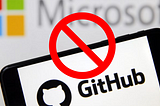 Open letter to Microsoft / GitHub