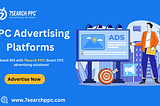 CPC Advertising Platforms