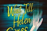 wait-till-helen-comes-328078-1