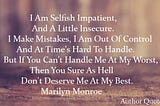 I Am Selfish Impatient Author Quotes “ Inspirational Quotes At QuotesOnLifeFree — Inspirational…