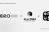 NERO Chain, AI on Web3, and On-us Announce Strategic Partnership to Redefine Web3 Lifestyle and…