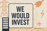 We Would Invest: HVDC