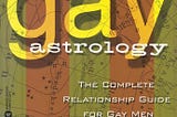 gay-astrology-the-complete-relationship-guide-for-gay-men-book-1