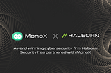 Announcement: MonoX Onboards Halborn Security As Security Advisors