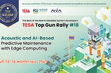 [เล่าประสบการณ์] TESA Top Gun Rally 2024 @ KUSRC ในมุมนัก Machine Learning (?)