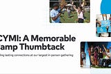 ICYMI: A Memorable Camp Thumbtack