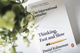 How To Think Fast and Slow