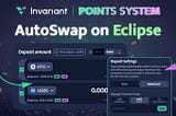 🚨 Novidades na Invariant: conheça o AutoSwap 🔁