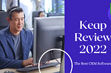 Keap Review: The Best CRM Software For Marketers