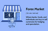 Forex Trading for Beginners: A Comprehensive Guide