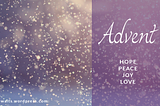 Hope (Advent Meditation) …