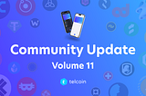 Telcoin Community Update, Volume 11