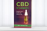 CBD for Caregivers book available now