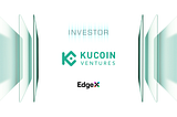 EdgeX Labs Announces Investment from KuCoin Ventures to Advance Decentralized AI Infrastructure
