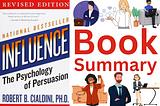Influence: The Psychology of Persuasion by Robert Cialdini BOOK SUMMARY