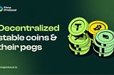 Finna Protocol | Decentralized Stablecoins & Their Pegs