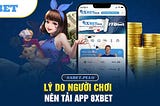 Huong dan tai app 8xbet ca cuoc muot ma khong lo giat lag 2024