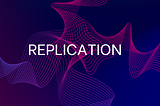 Replication