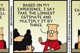 Developers’ approach to software estimates.