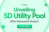 Unlocking higher utility for Stader’s governance token | For SD holders