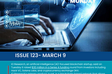 Startup Monday: Latest tech trends & news happening in the global startup ecosystem (Issue 123…