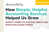 How Simple, Helpful Accounting Services Helped Us Grow