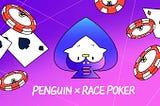 RACE Game and Penguin Finance Join the Table for Web3 Community Entertainment and Protocol-Owned…