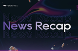 News Recap — March’24