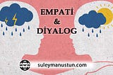 Empati ve Diyalog