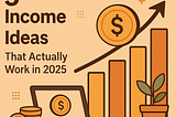 Earn While You Sleep: 5 Passive Income Streams That Work in 2025 (No Fluff)