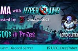 HyperJump AMA With Grim Finance