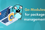 Understanding the Differences between go get and go mod tidy for Managing Dependencies in Go…