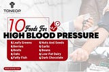 10 Foods For High Blood Pressure