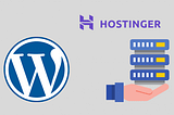 Hostinger WordPress Hosting : Build your Blog for 0.99$!