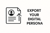 Export Your Brain: A Simple Way To Make Any AI “Know You” From Day One