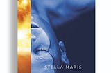 Book Notes: Stella Maris