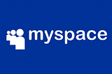 Myspace’s Significance to Digital History