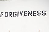 Forgiveness: Its More For You Than For Them