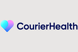 Announcing our Investment in Courier Health