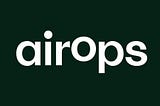 AirOps Review (Part 2): Is AirOps The Best Platform for AEO & LLM Visibility Tracking?