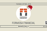 Formosa Financial Biweekly Vol.9