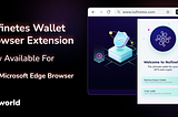 Nufinetes Wallet Browser Extension comes to Microsoft Edge