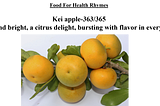 Food for Health–Rhymes–Kei apple-363/365
