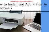 How to Install and Add Printer in Windows 7